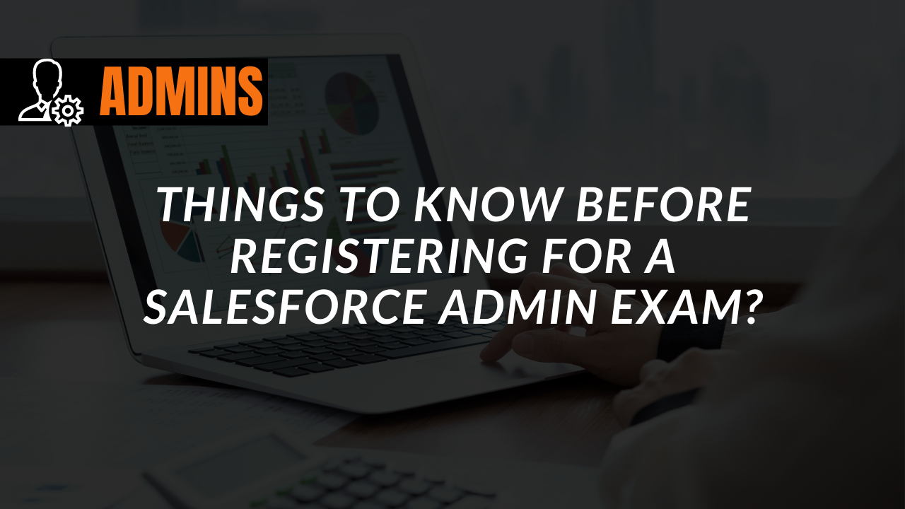 Things to Know Before Registering for a Salesforce Exam » PantherSchools